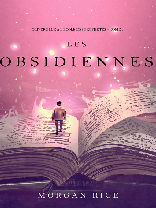 Title details for Les Obsidiennes by Morgan Rice - Available